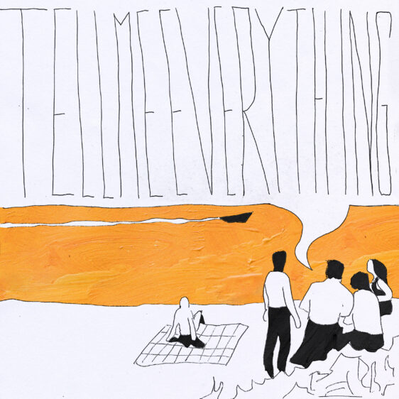 Tell me everything 3000x3000